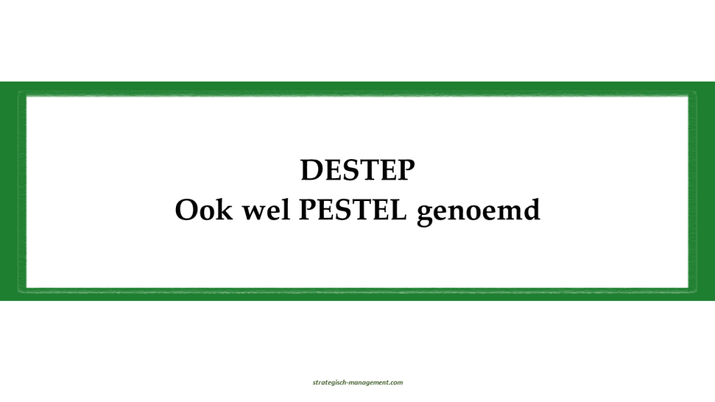 DESTEP of PESTEL model